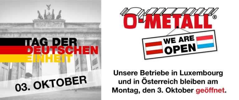 TAG DER DEUTSCHEN EINHEIT AM 3. OKTOBER 2022 - O-METALL